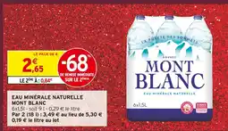 Intermarché Mont blanc eau minérale naturelle offre