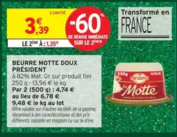 Intermarché Express Président beurre motte doux offre