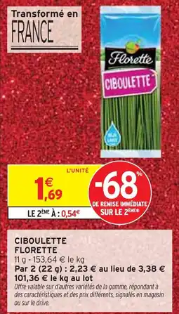 Intermarché Express Florette ciboulette offre