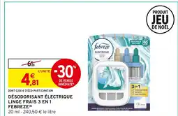 Intermarché Febreze désodorisant électrique linge frais 3 en 1 offre