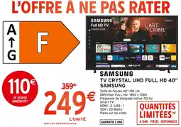 Intermarché Samsung tv crystal uhd full hd 40 offre