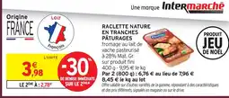 Intermarché Express Paturages raclette nature en tranches offre