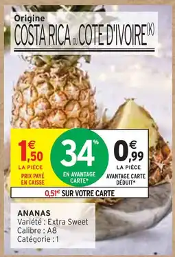 Intermarché Express Ananas offre
