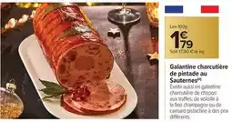Carrefour Drive Galantine charcutière de pintade au sauternes offre