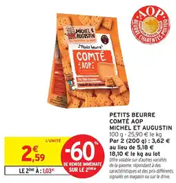 Intermarché Petits beurre comté aop michel et augustin offre