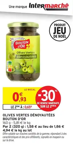 Intermarché Olives vertes dénoyautées bouton d'or offre