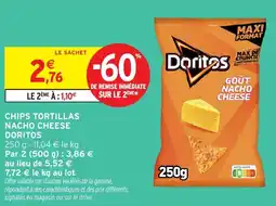 Intermarché Chips tortillas nacho cheese doritos offre