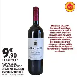 Intermarché Aop pessac leognan rouge château jaulien cuvée eugénie offre
