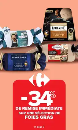 Carrefour Market Sur une sélection de foies gras offre