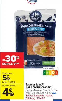 Carrefour Market Saumon fumé carrefour classic offre
