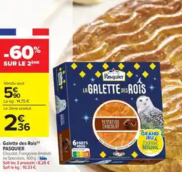 Carrefour Market Galette des rois pasquier offre