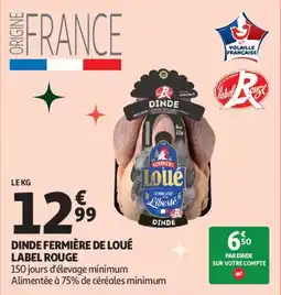 Auchan Supermarché Dinde fermière de loué label rouge offre