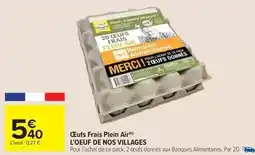Carrefour Market Oeufs frais plein air offre