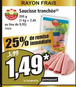 Norma Saucisse tranchée offre