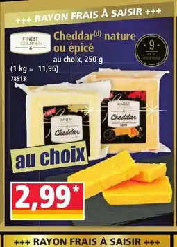 Norma FINEST GOURMET Cheddar nature ou épicé offre