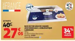 Auchan LARNAUDIE Bloc de foie gras de canard avec morceaux l emblématique offre