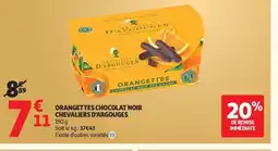 Auchan Orangettes chocolat noir chevaliers d'argouges offre