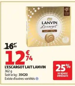 Auchan LANVIN L'escargot lait offre