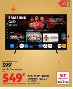 Auchan SAMSUNG TV QLED 55"/138 CM TQ55Q7F offre