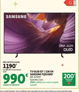 Auchan SAMSUNG TV OLED 55"/138 CM TQ55S85F offre