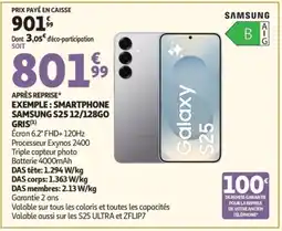 Auchan SAMSUNG Exemple: smartphone s25 12/128go gris offre