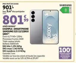 Auchan SAMSUNG Exemple: smartphone s25 12/128go gris offre