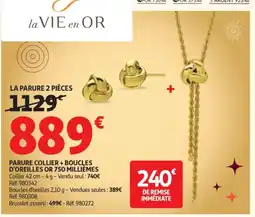 Auchan Parure collier + boucles d'oreilles or 750 milliėmes offre