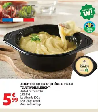 Auchan Aligot de l'aubrac filière auchan cultivons le bon offre