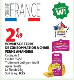 Auchan Pommes de terre de consommation a chair ferme amandine offre