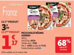 Auchan SODEBO Pizza dolce régina offre