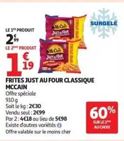 Auchan MCCAIN Frites just au four classique offre