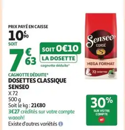 Auchan SENSEO Dosettes classique offre