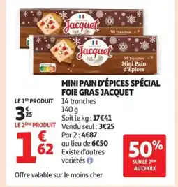 Auchan JACQUET Mini pain d'épices spécial foie gras offre