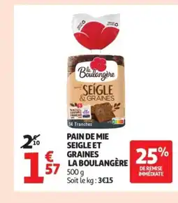 Auchan LA BOULANGÈRE Pain de mie seigle et graines offre