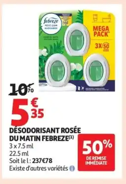 Auchan FEBREZE Désodorisant rosée du matin offre