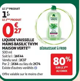 Auchan MAISON VERTE Liquide vaisselle mains basilic thym offre