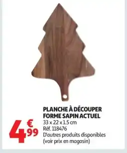 Auchan ACTUEL Planche à découper forme sapin offre
