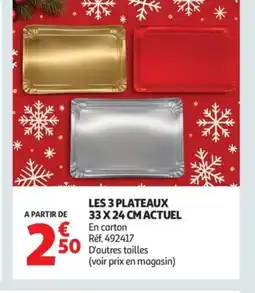 Auchan ACTUEL Les 3 plateaux offre