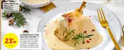 Intermarché Contact Chapon sauce foie gras de canard offre