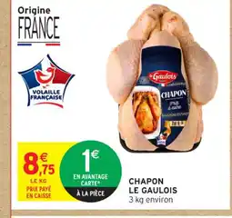 Intermarché Contact LE GAULOIS Chapon offre
