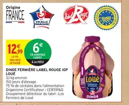 Intermarché Contact LOUÉ Dinde fermière label rouge igp offre