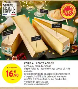 Intermarché Contact Foire au comté aop offre