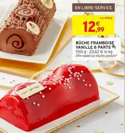 Intermarché Contact Bûche framboise vanille 6 parts offre