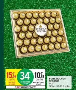 Intermarché Contact FERRERO ROCHER Boite offre