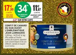Intermarché Contact JEAN LARNAUDIE Confit de canard du sud-ouest l'emblématique offre