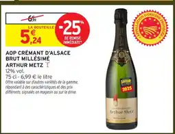 Intermarché Contact ARTHUR METZ Aop crémant d'alsace brut millésimé offre