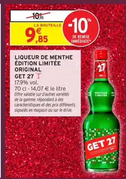 Intermarché Contact GET Liqueur de menthe édition limitée original offre
