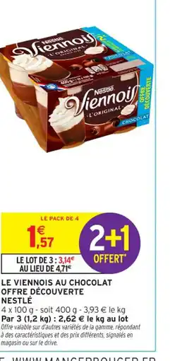 Intermarché Contact Le viennois au chocolat offre découverte nestlé offre