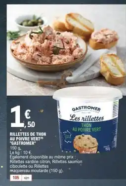 E.Leclerc GASTROMER Rillettes de thon au poivre vert offre