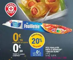 E.Leclerc TABLIER BLANC Pâte feuilletée prête à dérouler offre